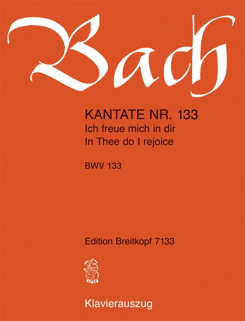 Ich freue mich in Dir BWV133 (KA)